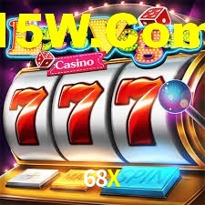 Tournaments 68X